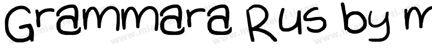 Grammara Rus by me Normal字体转换